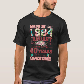 T-shirt Fait En Janvier 1984 Edition Limitée 40e Anniversa