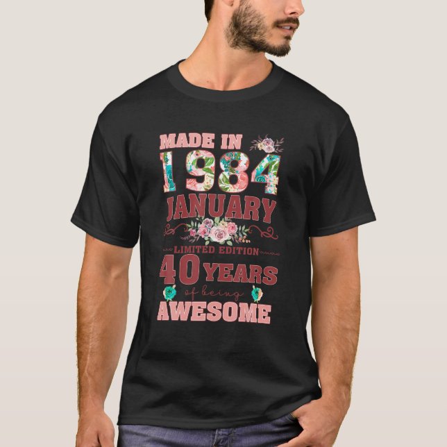 T-shirt Fait En Janvier 1984 Edition Limitée 40e Anniversa (Devant)