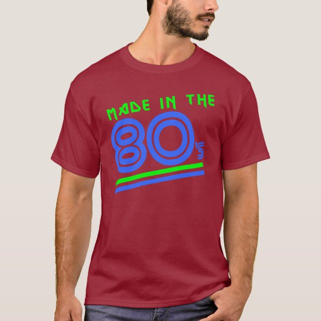 T-shirt Fait pendant les années 80 (Devant)