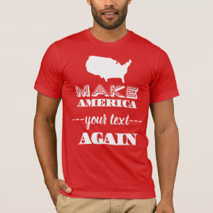 T-shirt Faites à l'Amérique la grande encore parodie fai