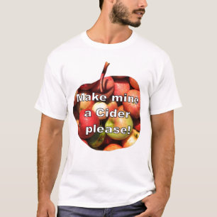 T-shirt Faites à les miens un cidre !