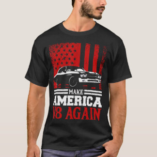 T-shirt Faites à nouveau l'America V8 Muscle Cars Racing V