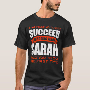 T-shirt Faites ce que Sarah vous a dit faire Amis Nom Budd