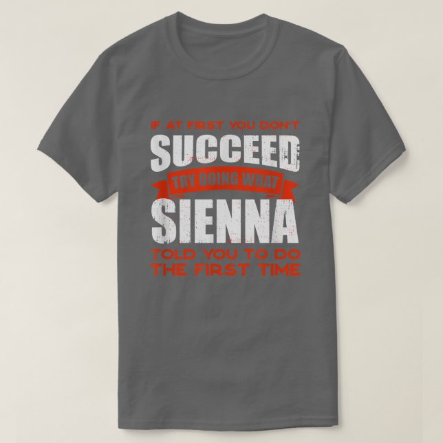 T-shirt Faites ce que Sienna vous a dit faire Amis Nom Bud (Design devant)