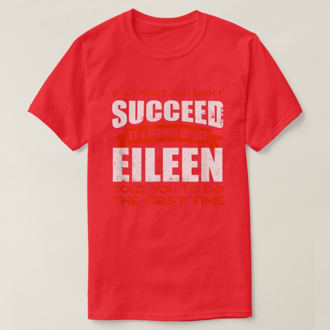 T-shirt Faites ce qu'Eileen vous a dit de faire Amis Nom B (Design devant)