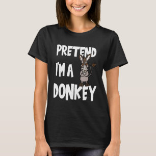 T-shirt Faites comme si je suis un âne Costume d'Halloween