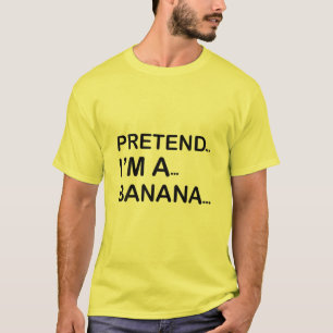 T-shirt Faites comme si je suis un costume d'Halloween ban