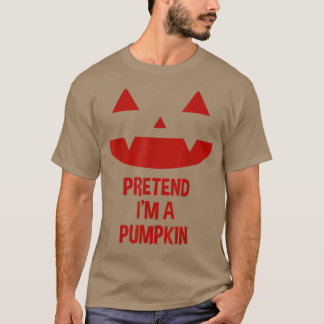 T-shirt Faites comme si je suis un Halloween Citrouille