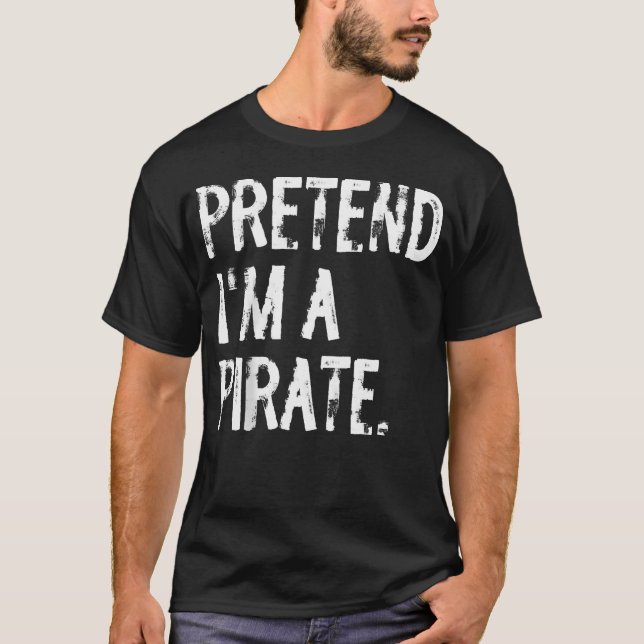 T-shirt Faites comme si j'étais un (Devant)