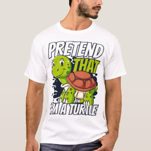 T-shirt Faites comme si j'étais un amoureux de tortues à o
