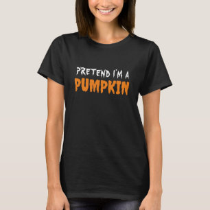 T-SHIRT FAITES COMME SI J'ÉTAIS UNE CITROUILLE TYPOGRAPHIE