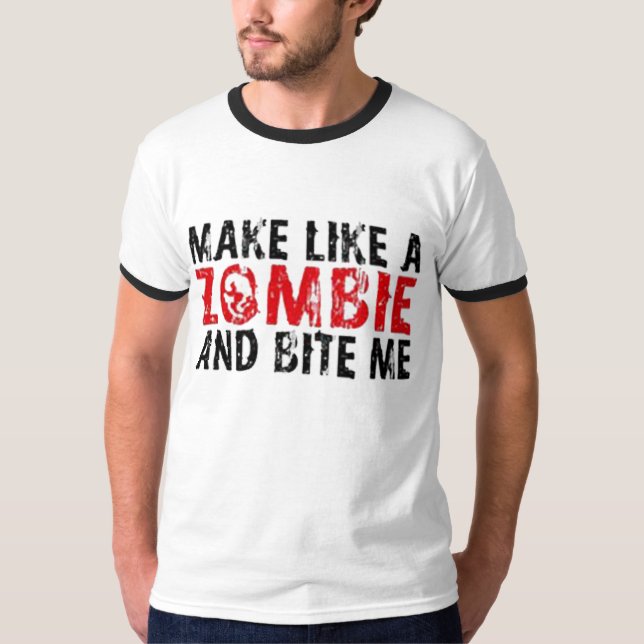 T-shirt Faites comme un zombi (Devant)