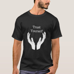T-shirt Faites Confiance À Vous Inspirer Motivation Et Cro