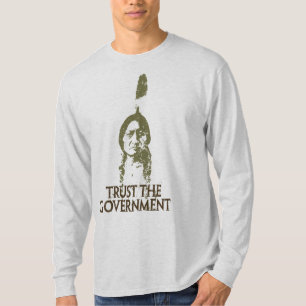 T-shirt Faites confiance au gouvernement