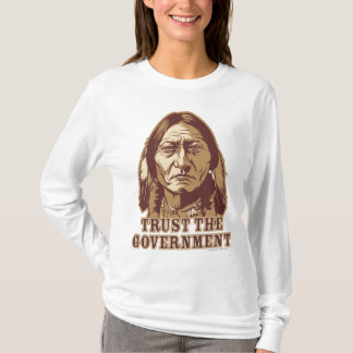 T-shirt Faites confiance au gouvernement - customisé