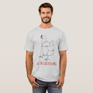 T-shirt Faites Danser Le Poulet Drôle Amusant Cute Quirky 