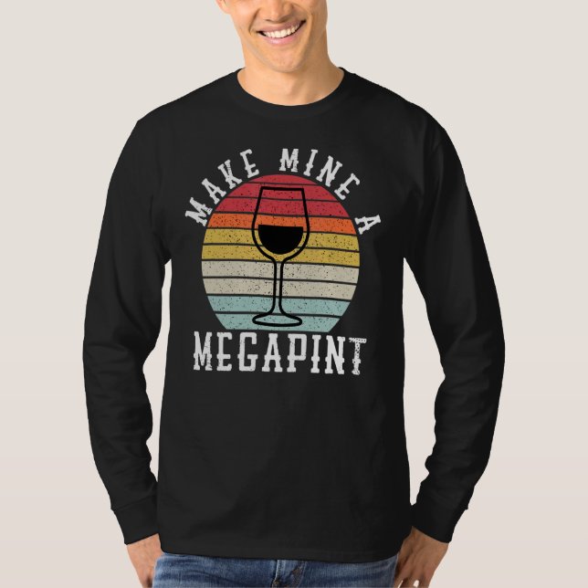 T-shirt Faites De La Mienne Mega Pint Boissons Vins Megapi (Devant)