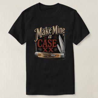 T-shirt Faites de la mienne une chemise T Case XX couteau 