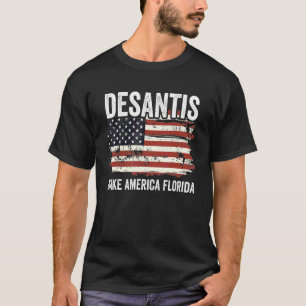 T-shirt Faites de l'Amérique Florida Desantis 2024 Electio