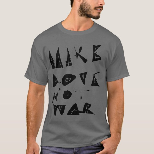 T-shirt Faites de l'amour pas de la guerre graphique. (Devant)