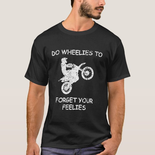 T-shirt Faites Des Roues Pour Oublier Votre Moto Feelies (Devant)