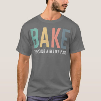 T-shirt Faites du monde un endroit meilleur Citation Équip