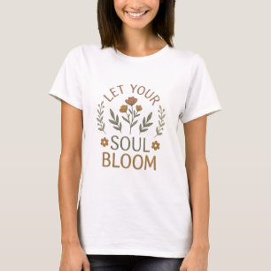 T-shirt Faites Fleurir Votre Âme Boho Floral