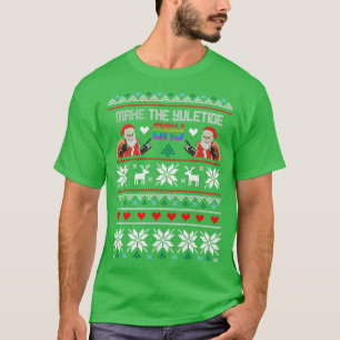 T-shirt Faites Gay Yuletide Gay laide pull de Noël