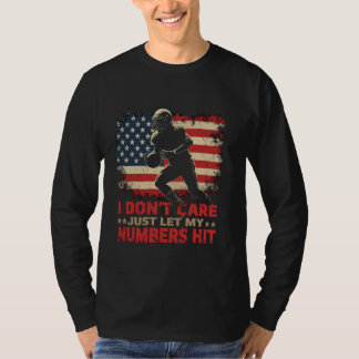 T-shirt Faites juste en sorte que mes chiffres augmentent,