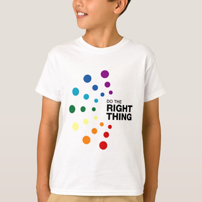 T-shirt Faites La Bonne Chose (02) (Devant)
