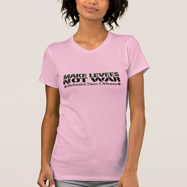 T-shirt Faites la guerre de levées pas (Devant)