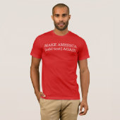 T-shirt FAITES L'AMÉRIQUE [ajoutez le texte] ENCORE (Devant entier)
