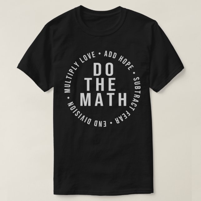 T-shirt Faites le don de slogan positif Math pour les femm (Design devant)