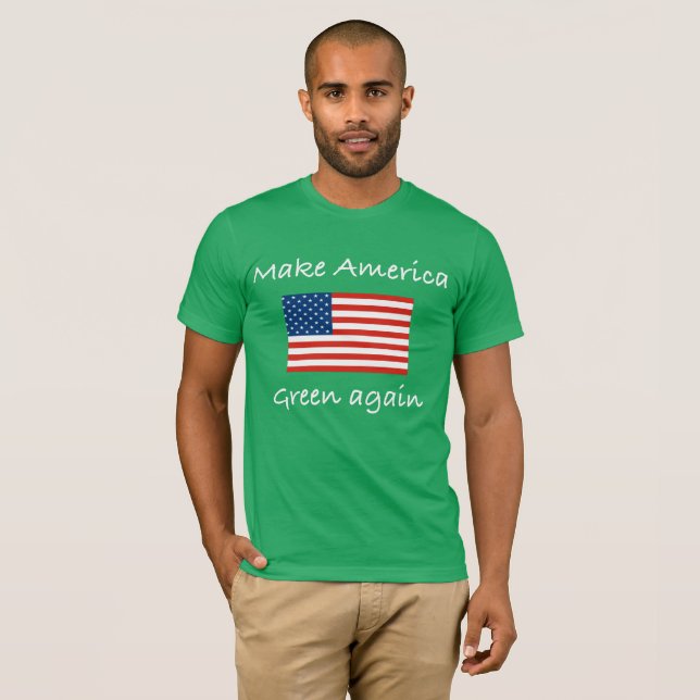 T-shirt Faites le vert de l'Amérique encore (Devant entier)