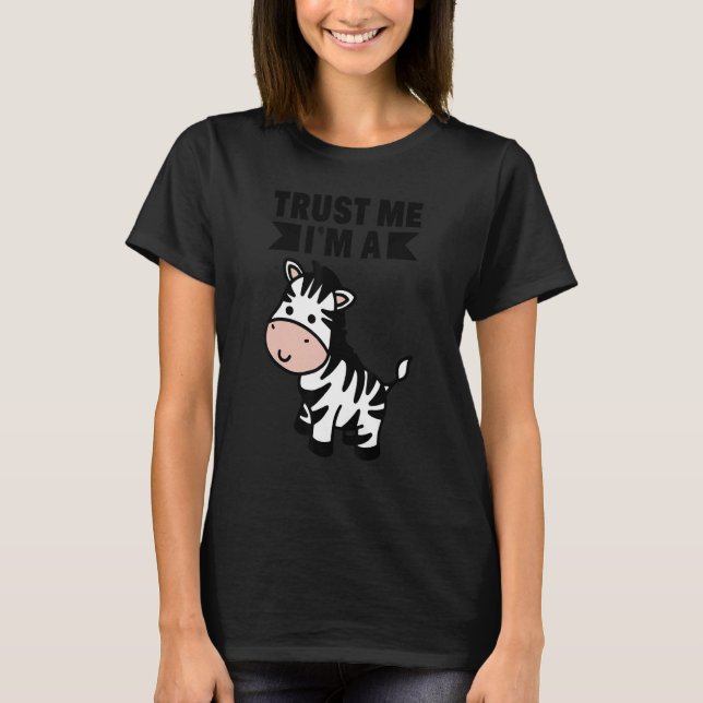 T-shirt Faites-moi confiance I`m A Zebra Kids Zebra (Devant)