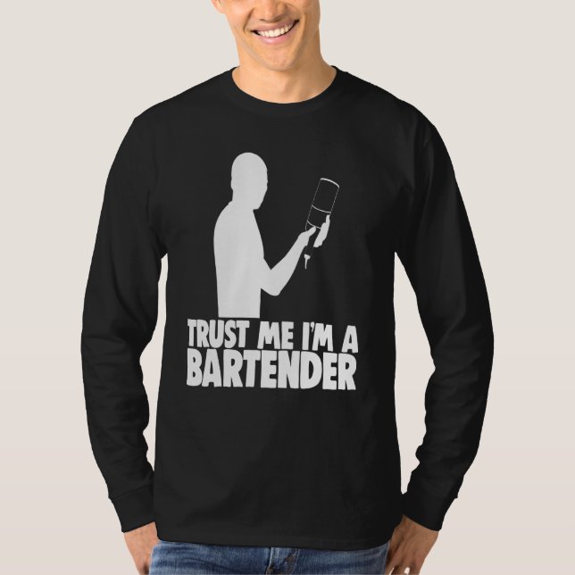 T-shirt Faites-moi confiance Im Un Bartender Bar Worker Te (Devant)