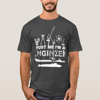 T-shirt Faites-moi confiance IM Un ingénieur