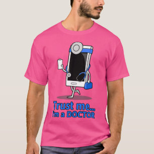 T-shirt Faites-moi confiance Ix27m a Doctor 2