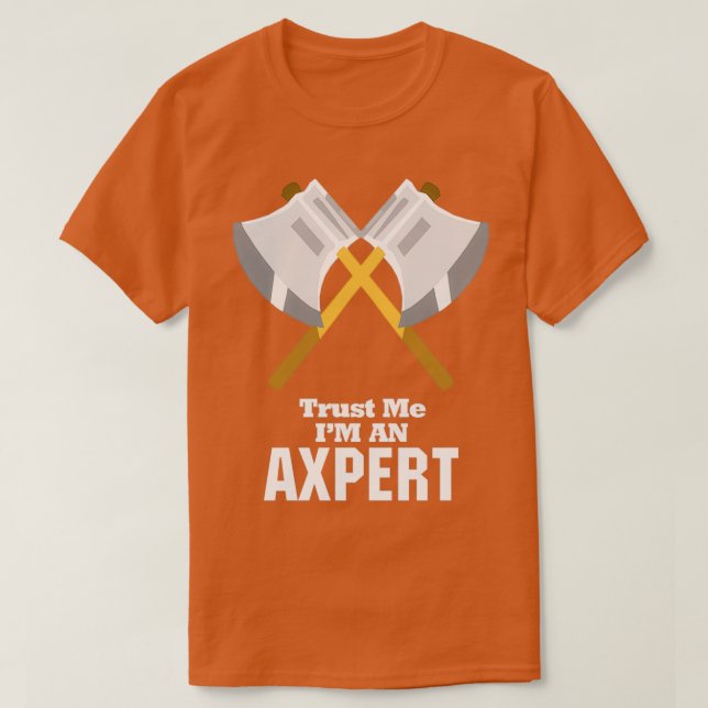 T-shirt Faites-moi confiance Ix27M Un Axpert (Design devant)