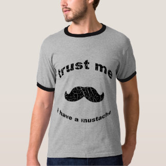 T-shirt Faites-moi confiance j'ai la moustache