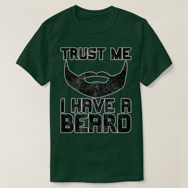 T-shirt Faites-moi confiance J'Ai Une Barbe 12 (Design devant)
