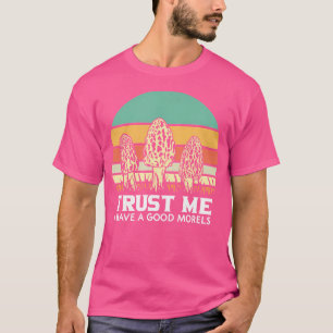 T-shirt Faites-moi confiance J'Ai Une Bonne Chasse De Cham