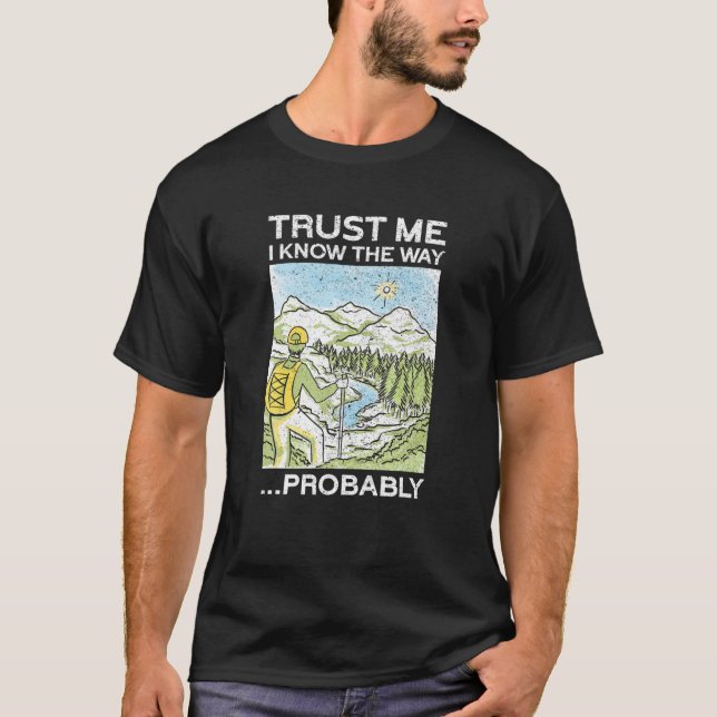 T-shirt Faites-moi confiance Je Connais Le Chemin ...Proba (Devant)