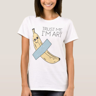 T-shirt Faites-moi confiance Je suis Art, Banane avec band