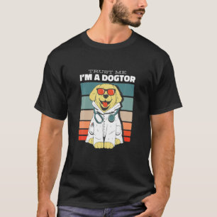T-shirt Faites-moi confiance Je Suis Dogtor Funny Chien Do