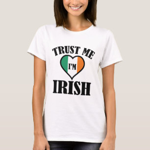T-shirt Faites-moi confiance Je suis Irlandais