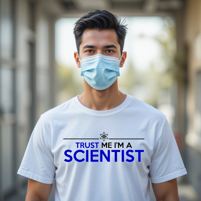 T-SHIRT FAITES-MOI CONFIANCE JE SUIS SCIENTIFIQUE (Créateur téléchargé)