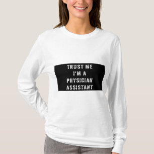 T-shirt Faites-moi confiance je suis un assistant de