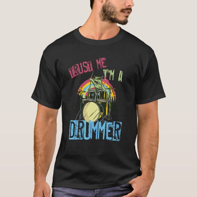 T-shirt Faites-moi confiance Je suis un batteur (Devant)