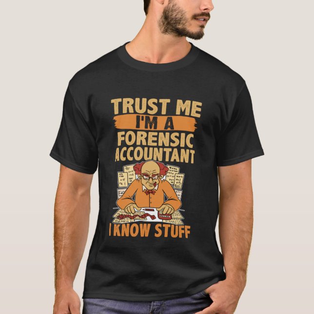 T-shirt Faites-moi confiance Je suis un comptable médico-l (Devant)